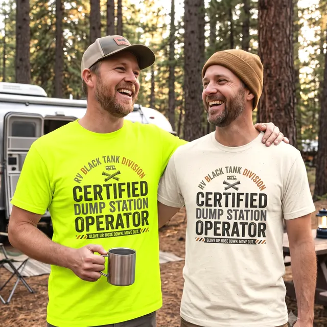 Certified Dump Station Operator Tee from Megawatt Merch